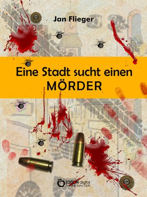 cover image of Eine Stadt sucht einen Mörder